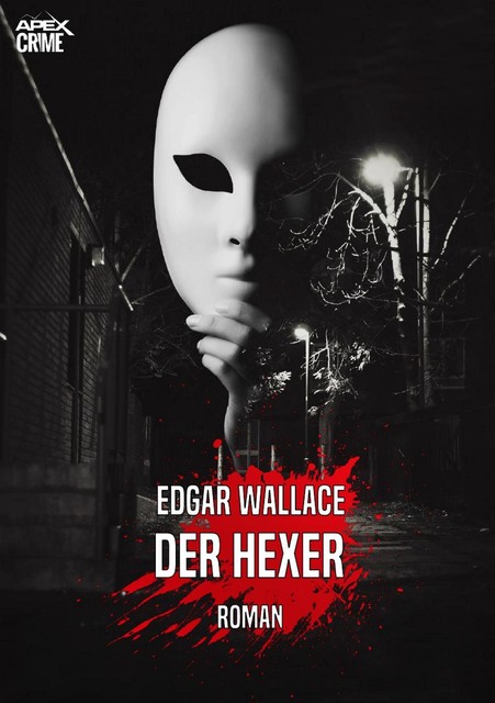DER HEXER, Edgar Wallace