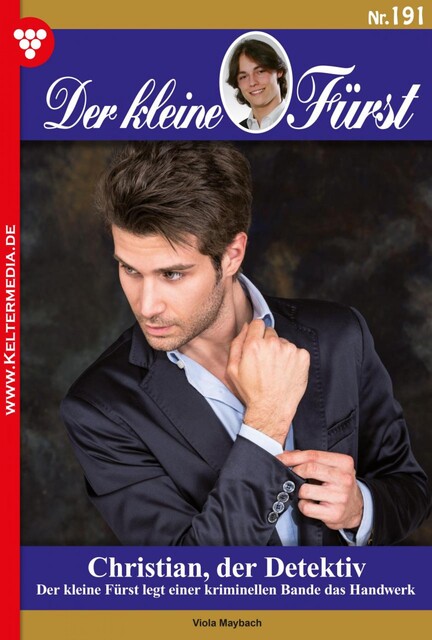 Der kleine Fürst 191 – Adelsroman, Viola Maybach