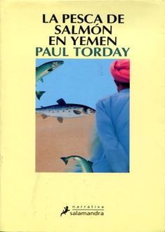 La Pesca De Salmón En Yemen, Paul Torday