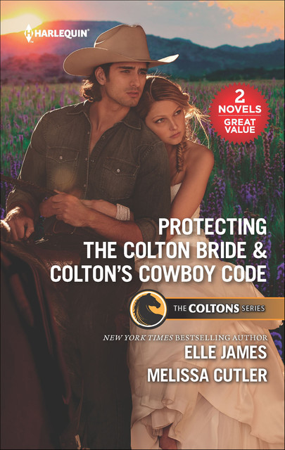 Protecting the Colton Bride & Colton's Cowboy Code, Elle James, Melissa Cutler