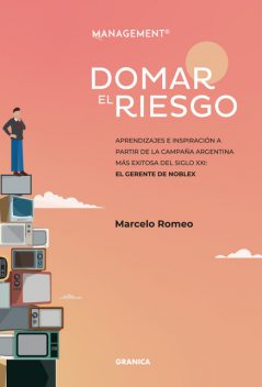 Domar El Riesgo, Marcelo Romeo
