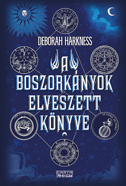 A boszorkányok elveszett könyve, Deborah Harkness