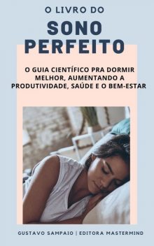 O livro do sono perfeito, Gustavo Sampaio