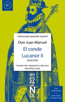 El conde Lucanor II, Don Juan Manuel