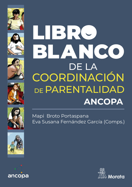 Libro Blanco de la Coordinación de Parentalidad, Eva Susana Fernández García, Mapi Broto Portaspana