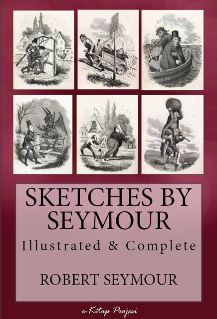 Sketches of Seymour, Robert Seymour