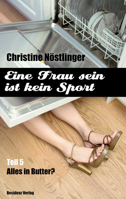 Alles in Butter, Christine Nöstlinger