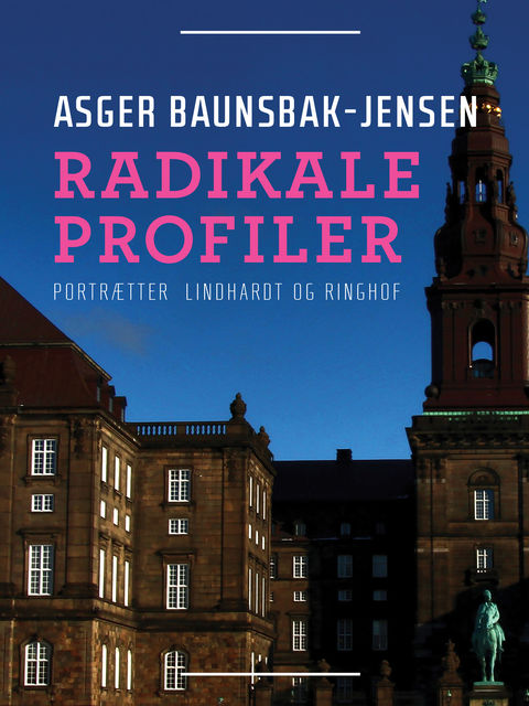 Radikale profiler, Asger Baunsbak-Jensen