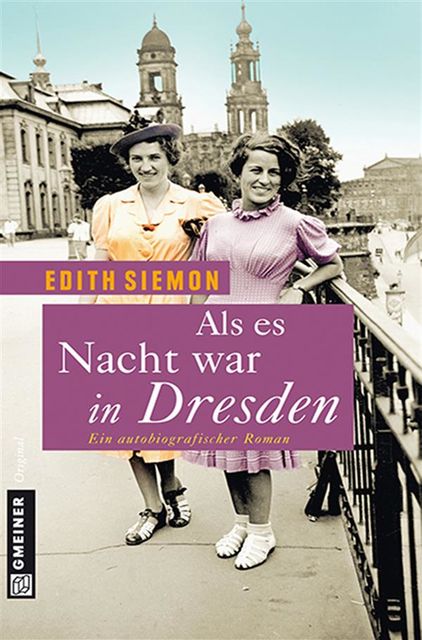 Als es Nacht war in Dresden, Edith Siemon
