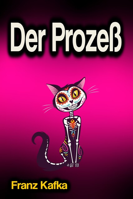 Der Prozeß, Franz Kafka