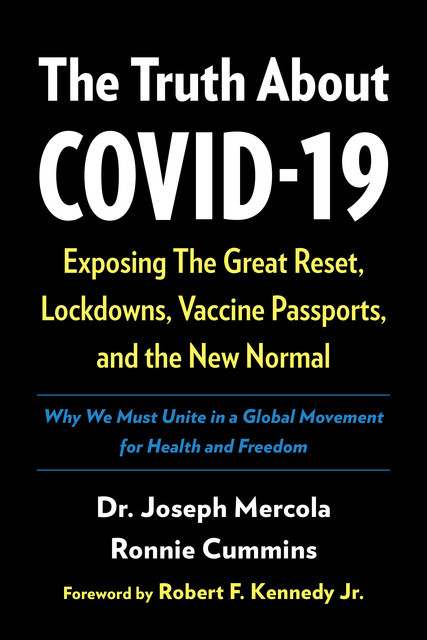 The Truth About COVID-19, Joseph Mercola, Ronnie Cummins