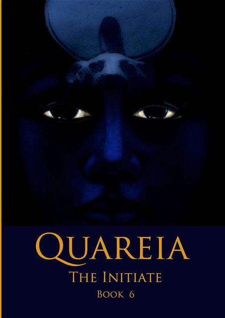 Quareia The Initiate Book Six, Josephine McCarthy