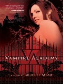 Academia De Vampiros (No Oficial), Richelle Mead