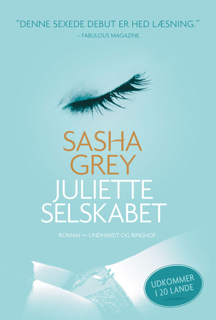 Juliette-selskabet, Sasha Grey