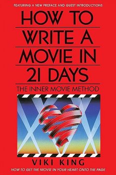 How to Write a Movie in 21 Days, Viki King