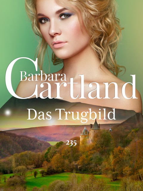 Das Trugbild, Barbara Cartland