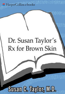 Dr. Susan Taylor's Rx for Brown Skin, Susan Taylor