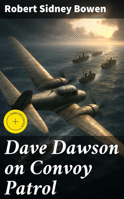 Dave Dawson on Convoy Patrol, Robert Bowen