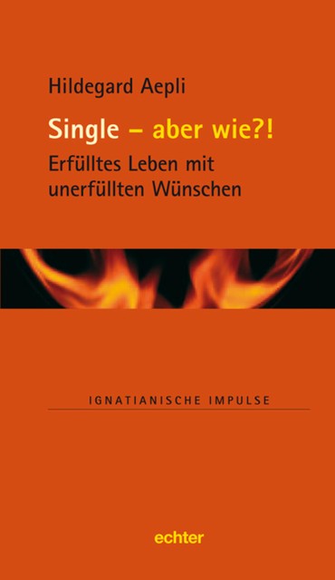 Single – und wie, Hildegard Aepli