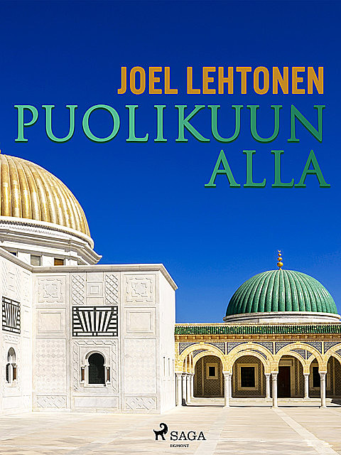 Puolikuun alla, Joel Lehtonen