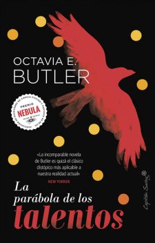 La parábola de los talentos, Octavia Butler