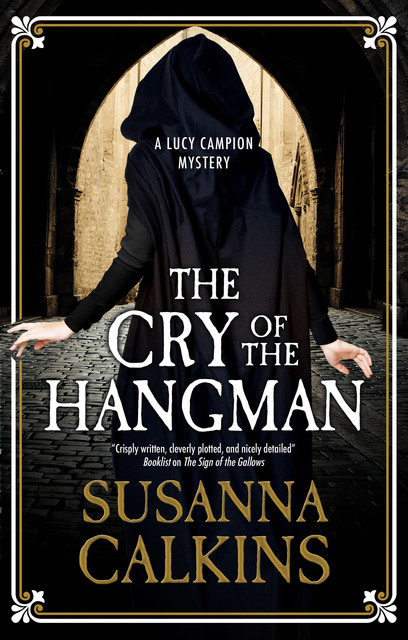 The Cry of the Hangman, Susanna Calkins