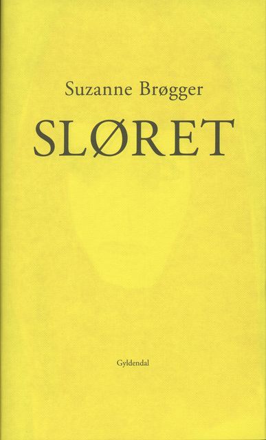 Sløret, Suzanne Brøgger