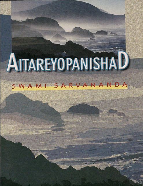 Aitareyopanishad, Swami Sarvananda