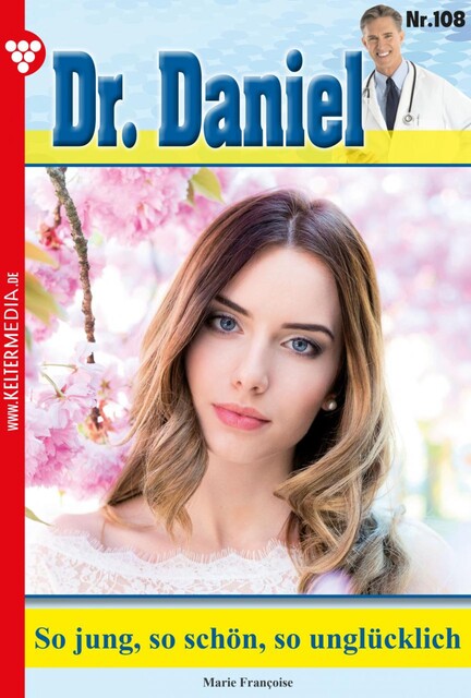 Dr. Daniel 108 - Arztroman, Marie Françoise