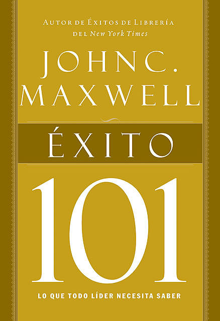 Éxito 101, Maxwell John