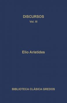 Discursos III, Elio Aristides