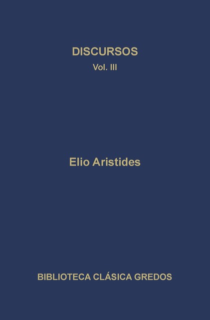 Discursos III, Elio Aristides