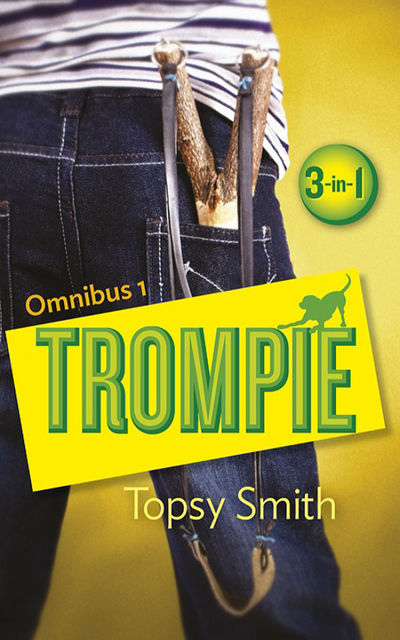 Trompie Omnibus 1, Topsy Smith