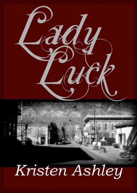 Lady Luck, Kristen Ashley