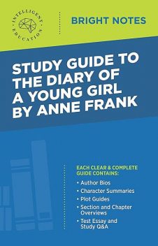 Study Guide to Diary of a Young Girl by Anne Frank, Influence Press
