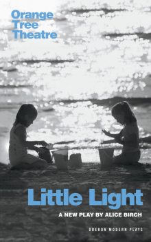Little Light, Alice Birch