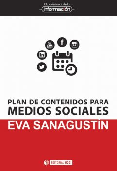 Plan de contenidos para medios sociales, Eva Sanagustín