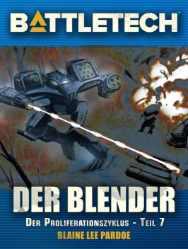 BattleTech – Der Blender, Blaine Pardoe