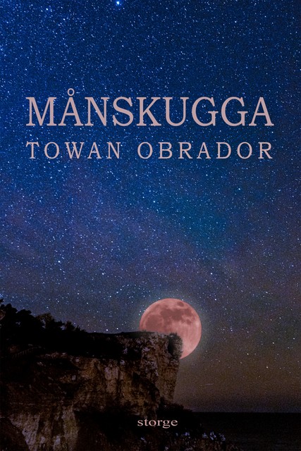 månskugga, Towan Obrador