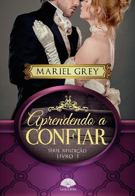 Aprendendo a confiar, Mariel Grey