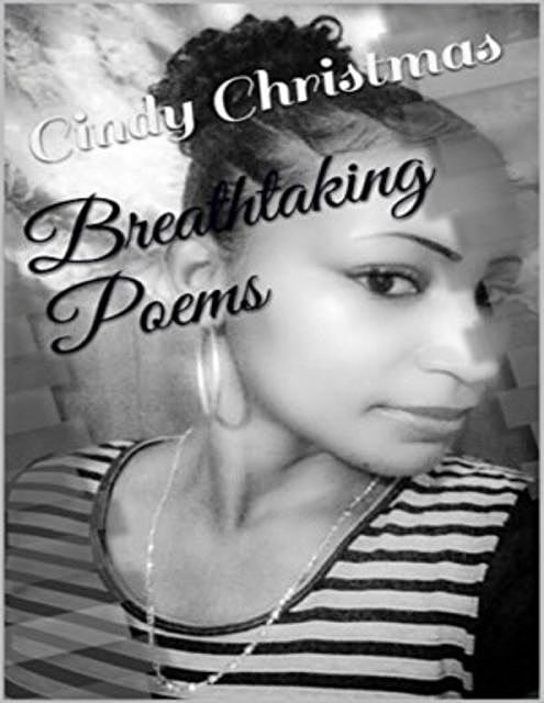 Breathtaking Poems, Cindy Christmas