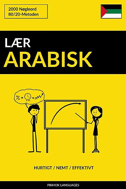 Lær Arabisk – Hurtigt / Nemt / Effektivt, Pinhok Languages