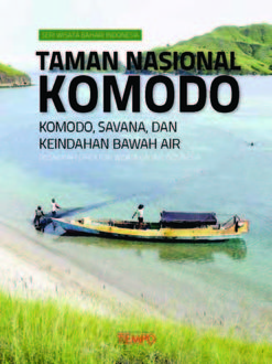 Seri Wisata Bahari: Pulau Komodo, TEMPO Team