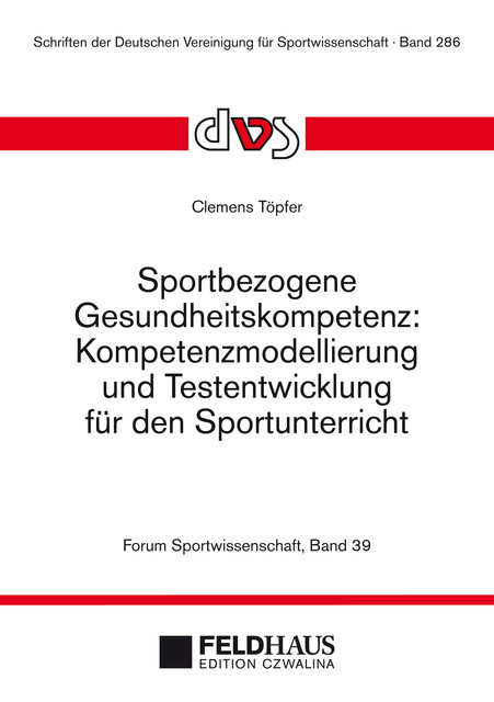 Sportbezogene Gesundheitskompetenz, Clemens Töpfer