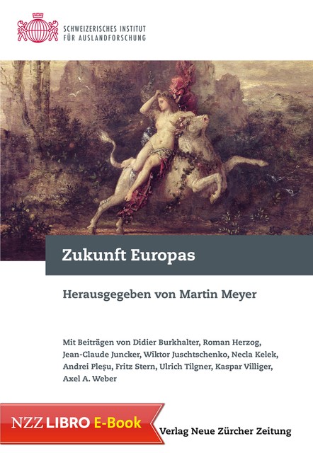 Zukunft Europas, Robert Martin, Meyer