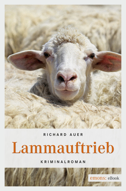 Lammauftrieb, Richard Auer