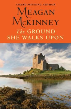 The Ground She Walks Upon, Meagan Mckinney