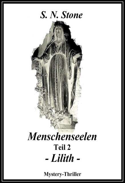 Menschenseelen Teil 2 – Lilith, S.N. Stone