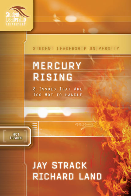 Mercury Rising, Jay Strack, Richard Land