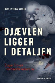 Djævlen ligger i detaljen, Bent Jensen